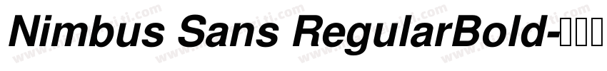 Nimbus Sans RegularBold字体转换